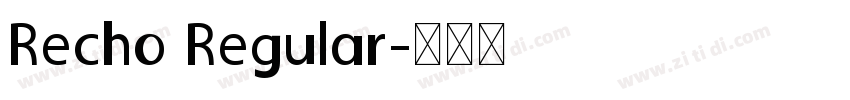 Recho Regular字体转换